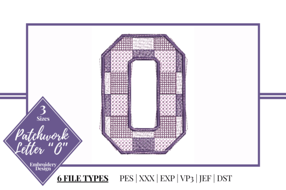Patchwork Letter O Embroidery Design